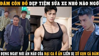 Đám Côn Đồ Dẹp Tiệm Sửa Xe Nhỏ Nào Ngờ Đụng Ngay Nơi Ẩn Náu Của Đại Ca Ở Ẩn  - Phụ đề tiếng Việt