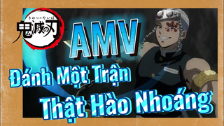 [Thanh Gươm Diệt Quỷ] AMV | Đánh Một Trận Thật Hào Nhoáng