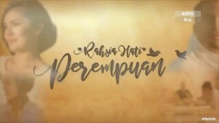 Rahsia hati perempuan episode 11