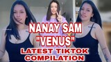 NANAY SAM | VENUS | LATEST TIKTOK COMPILATION | TORO FAMILY | MOMMY TONI FOWLER