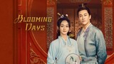 BLOOMING DAYS (Eng.Sub) Ep.11