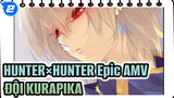HUNTER×HUNTER Epic AMV 
ĐỘI KURAPIKA_2