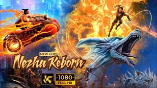 Nazha Reborn 2021 HD - NiKa Productions