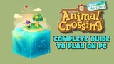 Complete Guide to play Animal Crossing New Horizons 2.0.6 on PC (YUZU-RYUJINX)