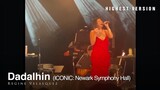 [HIGHEST VERSION] Dadalhin - Regine Velasquez | Iconic US Tour July 16, 2022