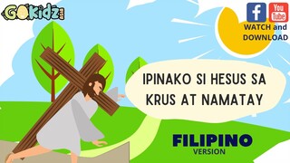 "IPINAKO SI HESUS SA KRUS AT NAMATAY"| Bible Story