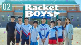 Racket Boys E2 | English Subtitle | Sports | Korean Drama