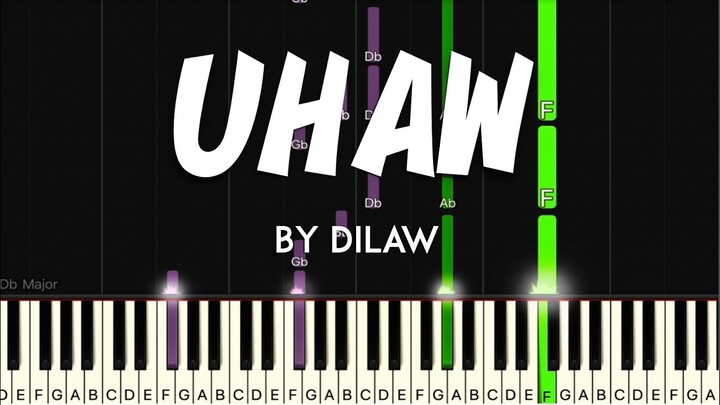 Uhaw by Dilaw synthesia piano tutorial + sheet music & lyrics