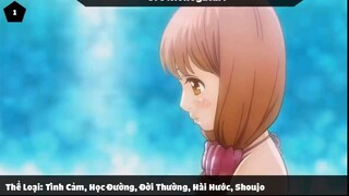 Top 10 Anime Học Đường & Tình Cảm Cực Hay Đáng Xem Nhất _ Phần 2 11