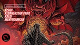 Kisah Pertarungan Para Kaiju | Alur Cerita Komik Godzilla cataclysm