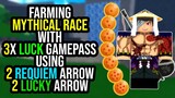 Farming For Mythical Race With Luck Gamepass and Using 2 Requiem 2 Lucky Arrow in Project XL