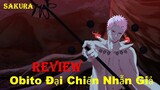 REVIEW PHIM NARUTO: OBITO ĐẠI CHIẾN NHẪN GIẢ || SAKURA PHIM