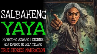 📻 Salbaheng Yaya : True Horror Stories
