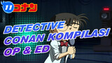 Detektif Conan
Semua OP dan ED_11