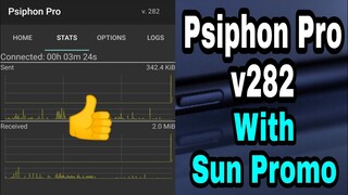 Psiphon Pro v282 - With Sun Promo | Working 100%