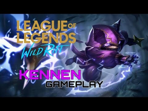 KENNEN GAMEPLAY (ELECTRIC NINJA) LOL WILDRIFT