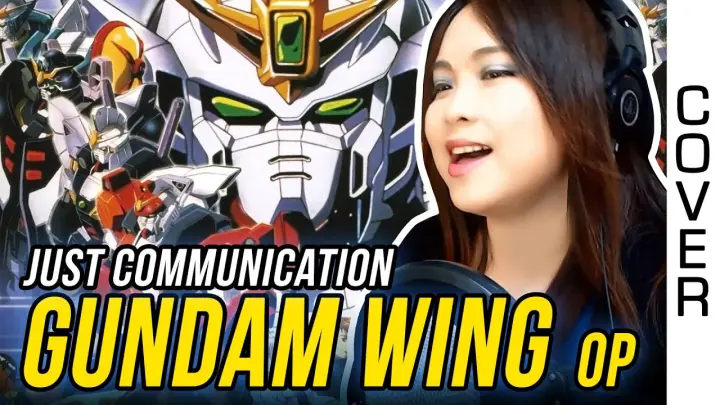Gundam Wing / 新機動戦記ガンダムW OP - ジャスト・コミュニケーション カバー / JUST COMMUNICATION cover with lyrics / 歌詞付き