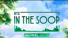 [BEHIND] IN THE SOOP SEASON 1 - EP.4