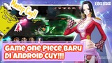 Main Game One Piece di Android [ Voyage of the Four Seas ] early access