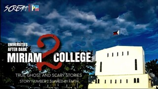 UNIVERSITIES AFTER DARK: Miriam College 2