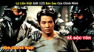 Lý Liên Kiệt Báo Thù Kẻ Sá.t Hại Cô Vợ Tây Xinh Đẹp Của Mình || Review phim Kẻ Độc Tôn | Tea Movie