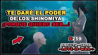 Kaguya Sama Love is War 259: 😝 KAGUYA QUIERE SER... A CAMBIO DE DAR EL PODER A SU HERMANO / Análisis