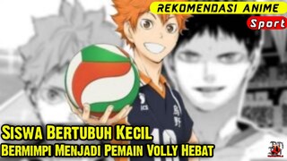[Rekomendasi Anime] Siswa Bertubuh Kecil Yang Bermimpi Menjadi Pemain Volly Hebat