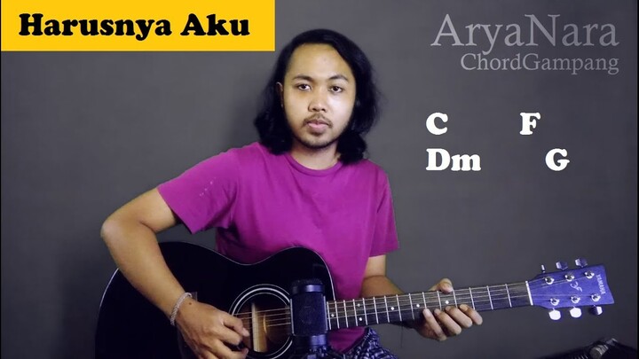 Chord Gampang (Harusnya Aku - Armada) by Arya Nara (Tutorial Gitar) Untuk Pemula