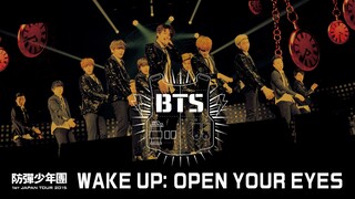 BTS - 1st Japan Tour 'Wake Up: Open Your Eyes' [2015.05.20]