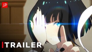 Smile of the Arsnotoria - Official Trailer | English Sub