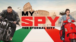 My Spy: The Eternal City 2024 [ English Sub ]