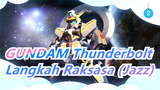 Mobile Suit Gundam Thunderbolt | Langkah Raksasa (Jazz)_2