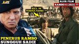 ⏩FILM RAMBO TERBARU🔥Alur Cerita Film Rambo 6 (2021) ❓Hot Shot Part Deux‼️