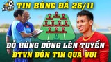 Thầy Park Bất Ngờ Triệu Tập Đỗ Hùng Dũng Dự AFF CUP 2020, ĐTVN Đón TIN VUI TRỜI BAN...NHM Vỡ Òa