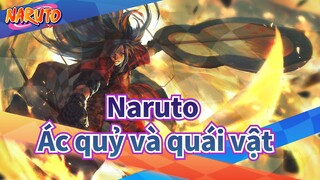 [Naruto/MAD/Bản phối hiệu đính] Ác quỷ và quái vật