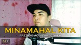 Minamahal Kita - Freddie Aguilar | Cover Version
