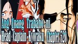 Bleach chapter 520 Ang Unang Trabaho ni Head Captain Kyōraku