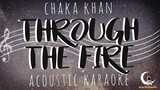 THROUGH THE FIRE - Gigi De Lana (Chaka Khan original) (Acoustic Karaoke)
