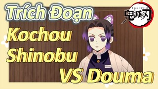 [Thanh Gươm Diệt Quỷ] Trích Đoạn | Kochou Shinobu VS Douma