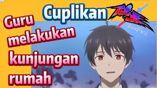 [The Daily Life of the Immortal King] Cuplikan | Guru melakukan kunjungan rumah