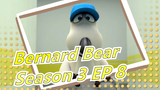 Bernard Bear -Season 3 EP 8-HD/Chinese Dub