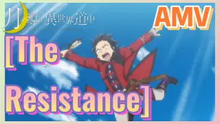 [The Resistance] AMV