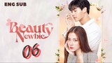 [Thai Series] Beauty Newbie | Episode 6 | ENG SUB