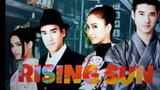 RISING SUN S1 Episode 6 Tagalog Dubbed