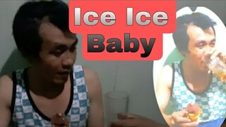 Ice ice Baby | Dodong badong TV