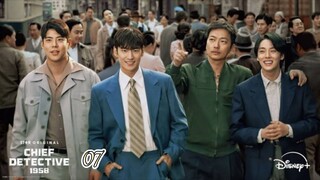 🇰🇷 EP 7 | Chief Detective 1958 (2024) [Eng Sub]