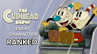 The Cuphead Show Netflix Every Character Ranked