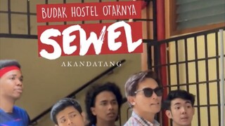 Budak Hostel Otaknya Sewel ~Ep10~