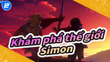 [Khám phá thế giới] Simon là Simon; Hãy là chính mình_2