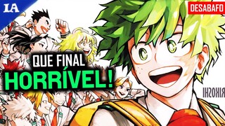 O FINAL DE HERO ACADEMIA É MUITO RUIM! | Desabafo do Final do Mangá